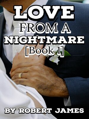 cover image of LOVE FROM a NIGHTMARE (BOOK 1)
